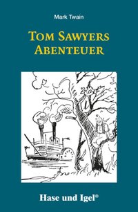 Tom Sawyers Abenteuer