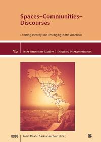 Spaces—Communities—Discourses