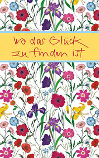 Wo das Glück zu finden ist