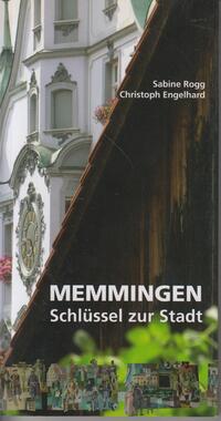 Memmingen - Schlüssel zur Stadt