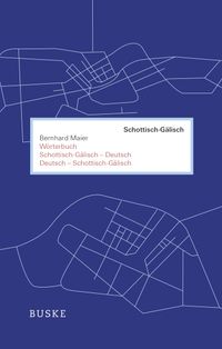 Wörterbuch Schottisch-Gälisch–Deutsch und Deutsch–Schottisch-Gälisch