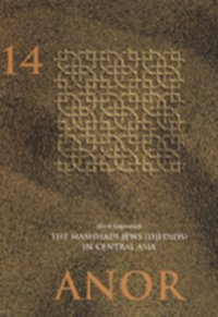 The Mashhadi Jews (Djedids) in Central Asia
