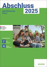 Abschluss 2025 - Quali 9 Mittelschule Bayern - Lösungsband