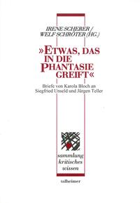 „Etwas, das in die Phantasie greift“