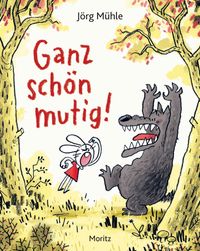 Ganz schön mutig