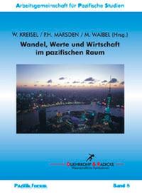 Wandel, Werte und Wirtschaft im pazifischen Raum