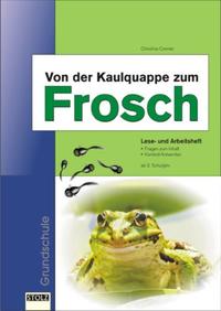 Von der Kaulquappe zum Frosch