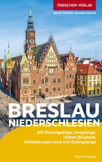 TRESCHER Reiseführer Breslau und Niederschlesien