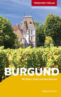 TRESCHER Reiseführer Burgund