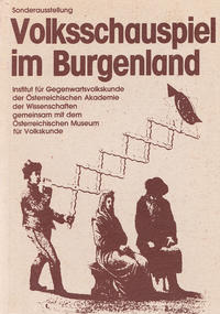 Volksschauspiel im Burgenland