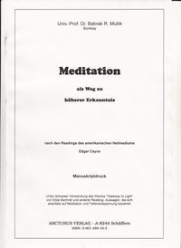 Meditation als Weg zu höherer Erkenntnis