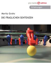 Die fraglichen Sentenzen