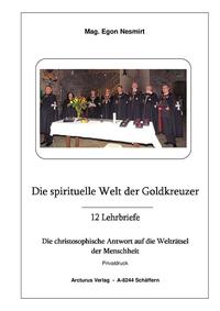 Die spirituelle Welt der Goldkreuzer