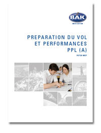 Ausbildungsprogramm Privatpiloten-Lizenz PPL / Preparation du vol et performances