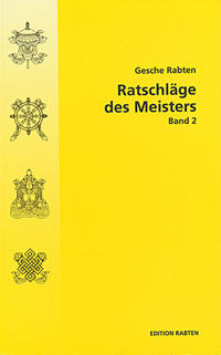 Ratschläge des Meisters Band 2