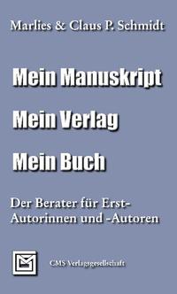 Mein Manuskript. Mein Verlag. Mein Buch.