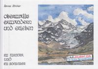 OBERWALLIS ERWANDERN UND ERLEBEN IM WINTER UND IM SOMMER