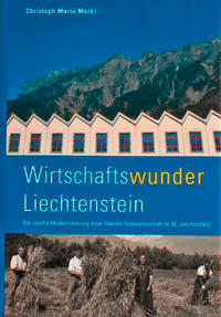 Wirtschaftswunder Liechtenstein