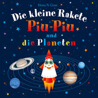 Die kleine Rakete Piu-Piu und die Planeten