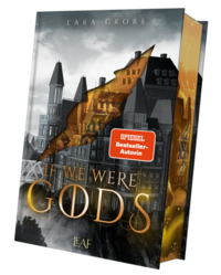 If We Were Gods