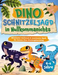 Dino Schnitzeljagd in Nullkommanichts