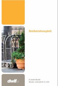 Hotelbetriebsvergleich 2008 Sonderreihe 76 / 2010