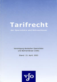 Tarifrecht der Opernchöre und Bühnentänzer