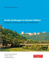 Große Siedlungen in kleinen Städten