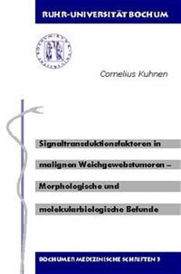 Signaltransduktionsfaktoren in malignen Weichgewebstumoren