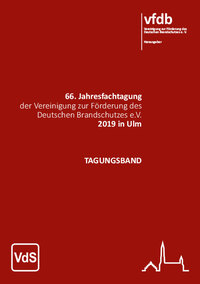 Tagungsband der 66. Jahresfachtagung der Vereinigung zur Förderung des Deutschen Brandschutzes e.V. 2019 in Ulm