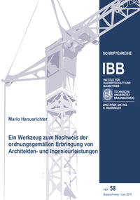 Ein Werkzeug zum Nachweis der ordnungsgemäßen Erbringung von Architekten- und Ingenieurleistungen