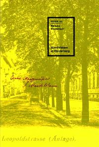 Mandelstam in Heidelberg