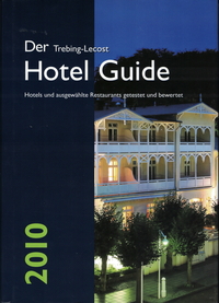 Der Trebing-Lecost Hotel Guide 2010