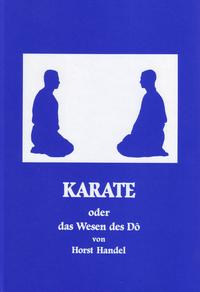 Karate oder das Wesen des Dô