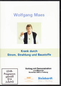 Krank durch Strom, Strahlung und Baustoffe
