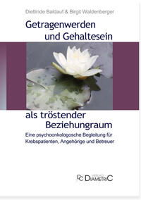 Getragenwerden und Gehaltensein als tröstender Beziehungsraum