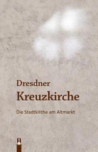 DRESDNER KREUZKIRCHE