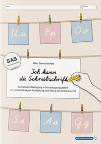 Ich kann die Schreibschrift in SAS - Schreiblehrgang - Neu - Jetzt mit vier weiteren Übungsseiten