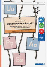 Ich kann die Druckschrift - Ausgabe mit Artikelkennzeichnung (DaZ) - Schreiblehrgang - neue Ausgabe 2024