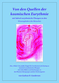 Von den Quellen der kosmischen Eurythmie.