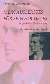 Mein Äusserstes für Sein Höchstes