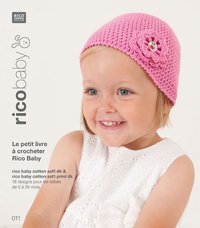 Livre 11 rico baby cotton soft (print) dk  Le petit livre à crocheter Rico Baby