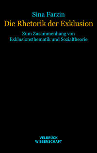 Die Rhetorik der Exklusion