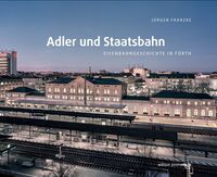 Adler und Staatsbahn