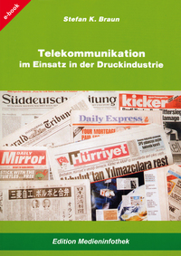 Telekommunikation im Einsatz in der Druckindustrie
