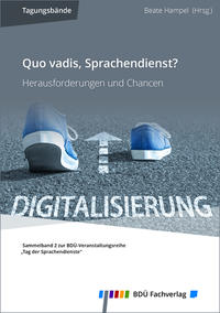 Quo vadis, Sprachendienst?