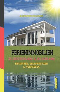Ferienimmobilien in Deutschland & im Ausland