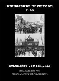 Kriegsende in Weimar 1945