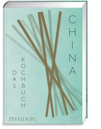 China – Das Kochbuch