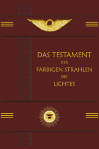 Das Testament der Farbigen Strahlen des Lichtes